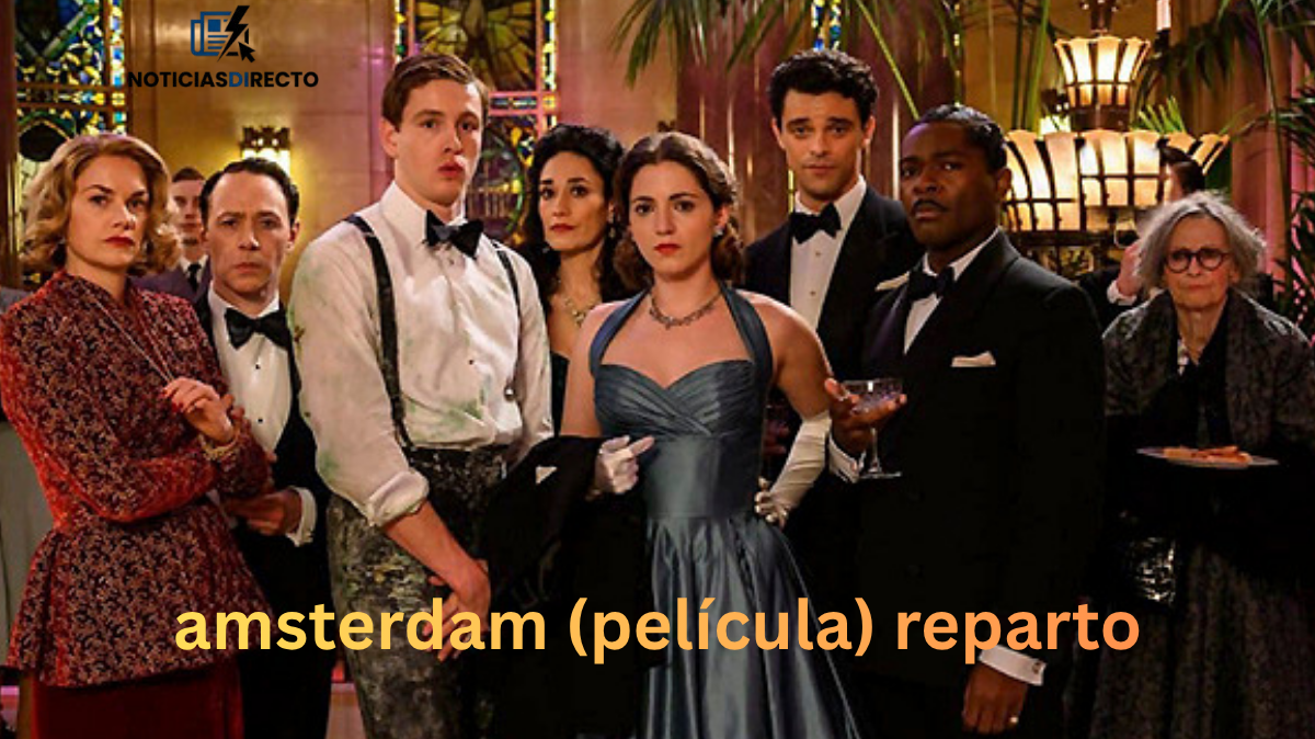Amsterdam (película) reparto: quién es quién