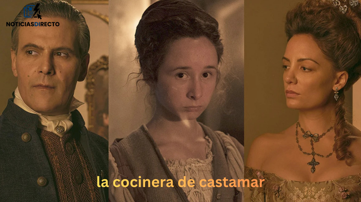 la cocinera de castamar