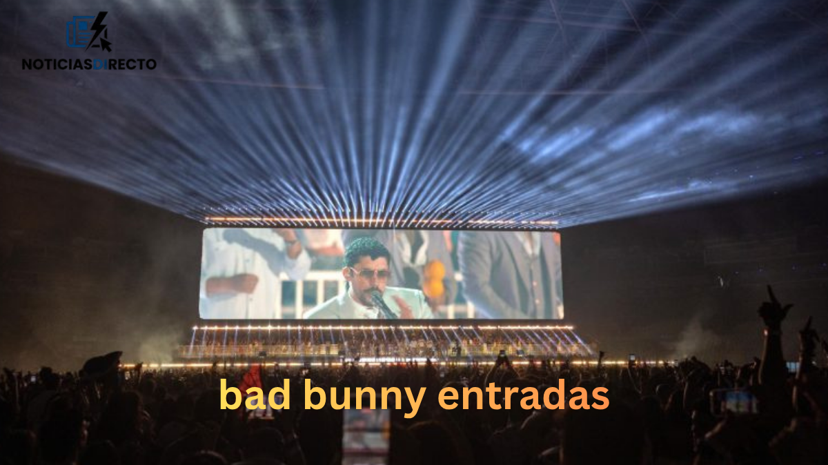 bad bunny entradas
